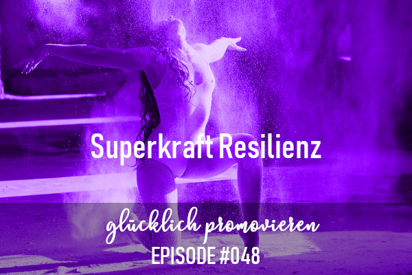 Superkraft Resilienz