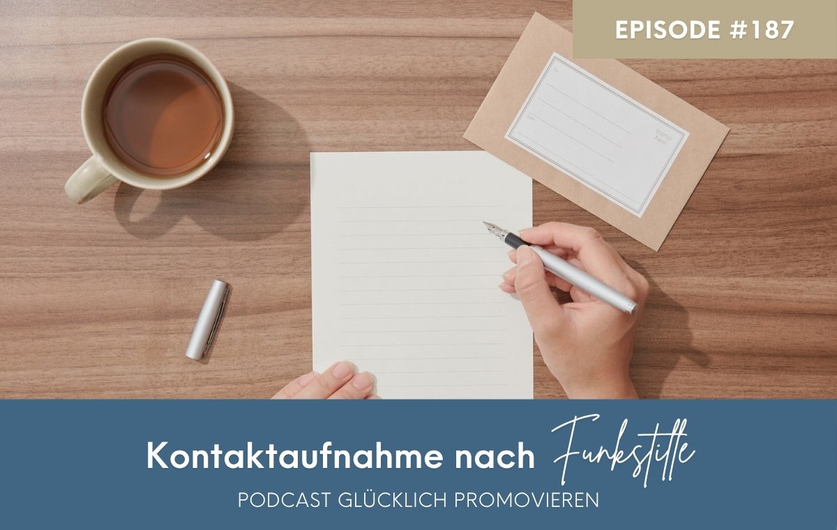 Kontaktaufnahme nach Funkstille mit Promotionsbetreuung